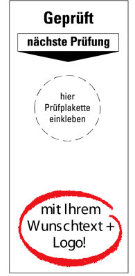 Grundplakette - Prüfung mit Wunschlogo/-text