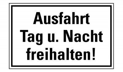 Hinweisschild: Ausfahrt freihalten